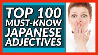 Download lagu Top 100 MUST-KNOW Japanese Adjectives! mp3