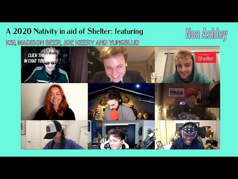 Twitch 2020 Nativity in aid of Shelter with KSI, MADISON BEER, JOE KEERY AND YUNGBLUD - Noa Ashley