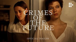 Geleceğin Suçları ( Crimes of the Future )