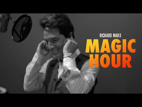 Richard Marx - Magic Hour [Official Music Video]