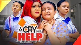 A cry for help Nollywood movie season 1  (Chidinma