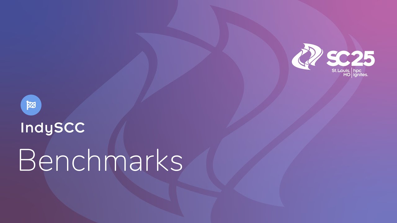 IndySCC25: Benchmarks Webinar