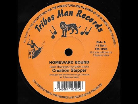 CREATION STEPPER ♦ Homeward Bound/Dub {TRIBES MAN 12" re}