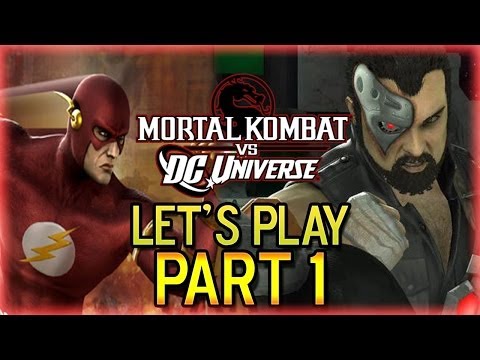 Mortal Kombat VS DC Universe Let's Play Part 1 "You Can't Touch This"