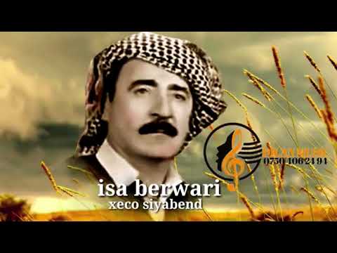 İsa Berwari - Xecê U Sîyabend