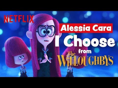 Alessia Cara - 'I Choose' Lyric Video 🎵 The Willoughbys | Netflix After School