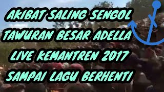 Download lagu Adella Live Kemantren Ricuh parah Mendem vs ronggolawe HD mp3 Download lagu Adella Live Kemantren Ricuh parah Mendem vs ronggolawe HD mp3