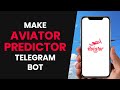 How To QUICKLY Make Aviator Predictor Bot In Telegram FULL GUIDE