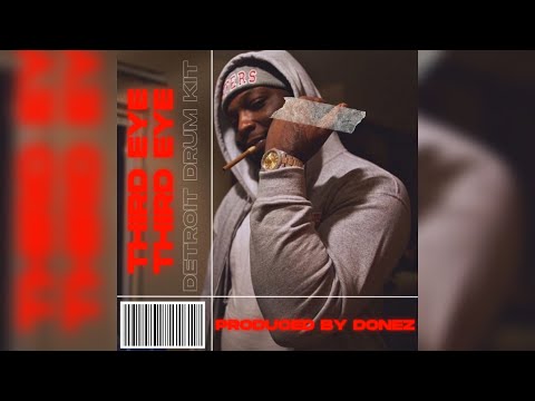 (FREE) "Third Eye" - Detroit Drum Kit | Rio Da Yung OG, Tee Grizzley, YN Jay, EST Gee