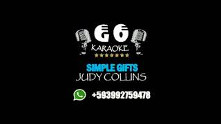Simple Gifts Judy Collins Karaoke
