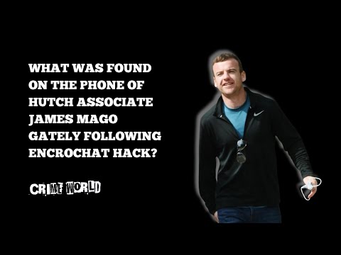 What was found on the phone of Hutch associate James Mago Gately following Encrochat hack?