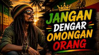 Download lagu 🎵 JANGAN DENGAR OMONGAN ORANG | Lagu Reggae Motivasi | Tetap Fokus, Percaya Diri & Pantang Menyerah mp3 Download lagu 🎵 JANGAN DENGAR OMONGAN ORANG | Lagu Reggae Motivasi | Tetap Fokus, Percaya Diri & Pantang Menyerah mp3