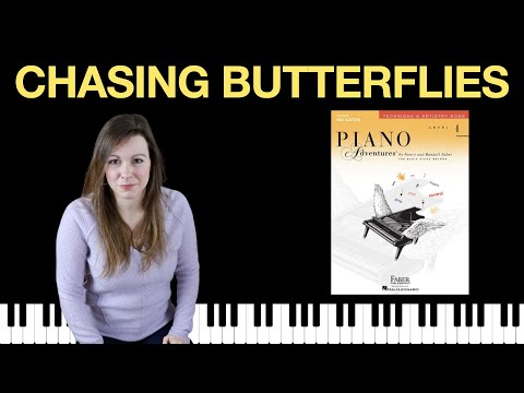 Chasing Butterflies (Piano Adventures Level 4 Technique Book)