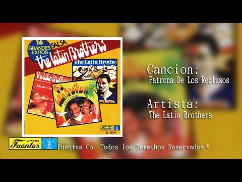 Patrona De Los Reclusos  - The Latin Brothers / Discos Fuentes