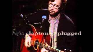 Eric Clapton - Layla unplugged