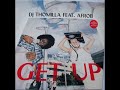 DJ Thomilla Feat Afrob – Get Up ( Radio Edit )                                            *****