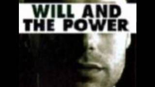 We are the Power   Will and the Power