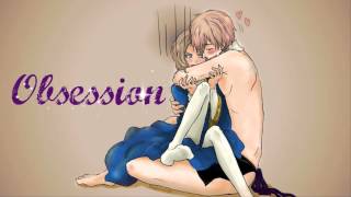 HD | Nightcore - Obsession [SMASH!!]