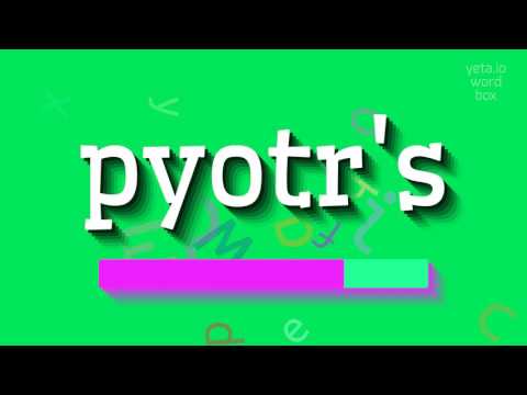How to say "pyotr's"! (High Quality Voices)
