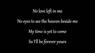 Nightwish - Forever Yours [Lyrics]