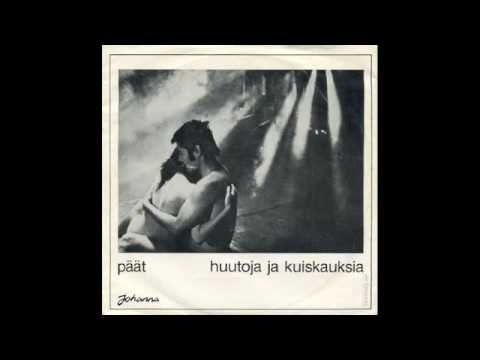 Päät - Huutoja (audio)