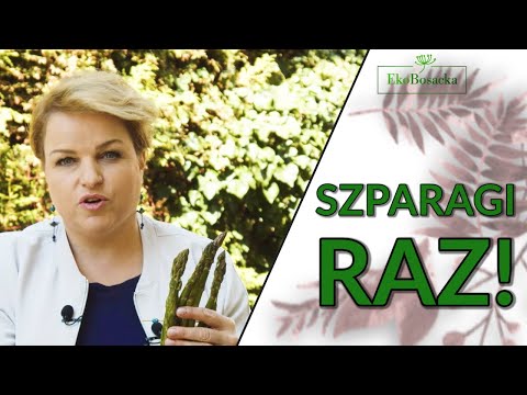 Szparagi raz! - Ekobosacka odc  91