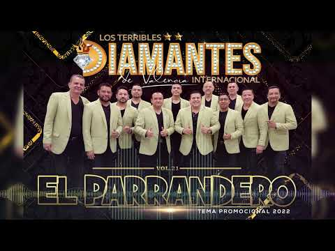El Parrandero Los Diamantes de Valencia (AUDIO)