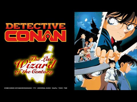 Recap Detective Conan Movie 3 part 1:  The Last Wizard of the Century