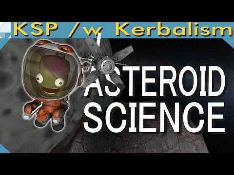 Collecting Asteroid Science | Stream pt. 1/3 (KSP 1.12.1)