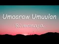 Umaaraw Umuulan - Rivermaya (Umaaraw Umuulan Rivermaya Lyrics)