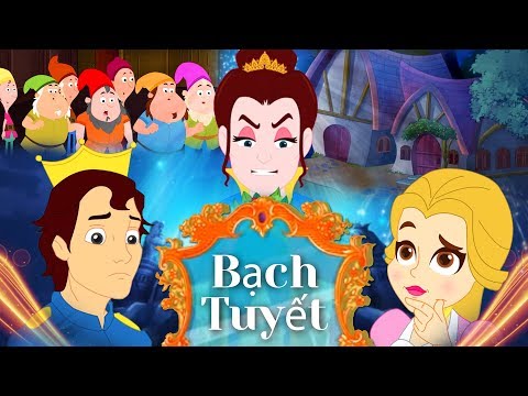 Bạch Tuyết Và Bảy Chú Lùn - Truyện Cổ Tích Việt Nam | Kể Chuyện Cổ Tích | chuyện kể đêm khuya