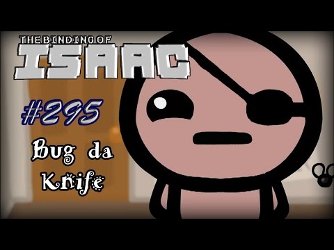 BUG DA KNIFE: Challenge dos Inscritos - The Binding of Isaac #295