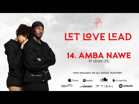 Dj Seven Worldwide x Leon Lee - Amba Nawe (Official Lyric Video) #14