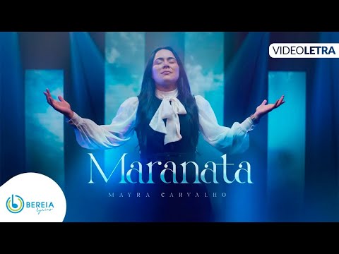 Maranata - Mayra Carvalho
