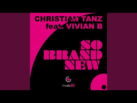 So Brand New (Original Boston12 Radio Mix) (feat. Vivian B)
