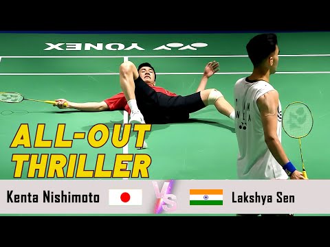 ALL-OUT THRILLER | Kenta Nishimoto VS  Lakshya Sen