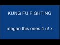 kung fu fighting with lyrics 