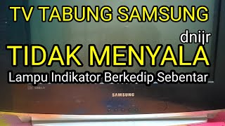 Download lagu TV Tabung Samsung Tidak Menyala Lampu Indikator Berkedip Sesaat Samsung Flat Slim DNIeJr 21 inchi mp3 Download lagu TV Tabung Samsung Tidak Menyala Lampu Indikator Berkedip Sesaat Samsung Flat Slim DNIeJr 21 inchi mp3