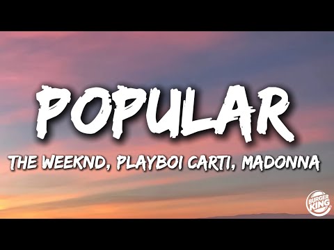 The Weeknd, PlayBoi Carti, Madonna - Popular (Lyrics)