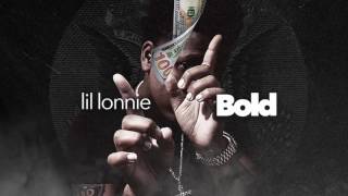 Lil Lonnie -  Bold
