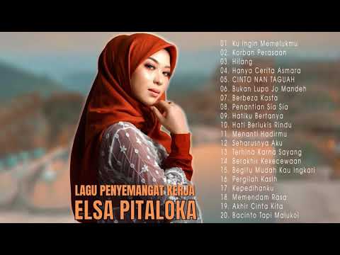 ELSA PITALOKA FULL ALBUM TERBARU 2020 DAN TERPOPULER 2020 - SEHARUSNYA AKU