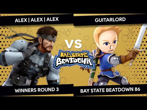 Bay State Beatdown 86 - Alex | Alex | Alex (Snake) vs GuitarLord (Mii Swordfighter) -Winners Round 3