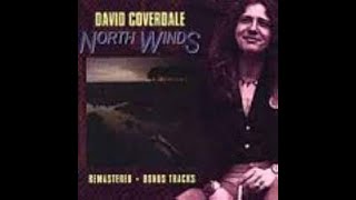 David Coverdale " Northwinds" Remastered& Bonus Tracks