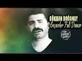 Gökhan Doğanay DİNLENME REKORU KIRAN Gökhan Doğanay DİNLENME REKORU KIRAN