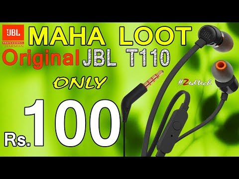JBL के सबसे बढ़िया Earphones सिर्फ ₹100 में | Best JBL Headphones 2019 | Maha Loot Offer JBL T110 Video