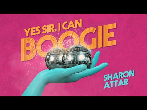 Yes Sir, I Can Boogie - Sharon Attar