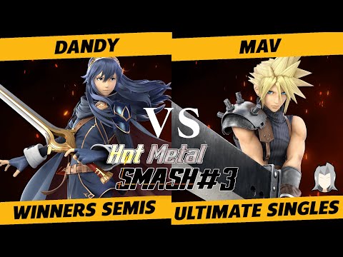 Hot Metal Smash #3 Winners Semis - Dandy (Lucina) vs. Mav (Cloud, Sephiroth) - SSBU