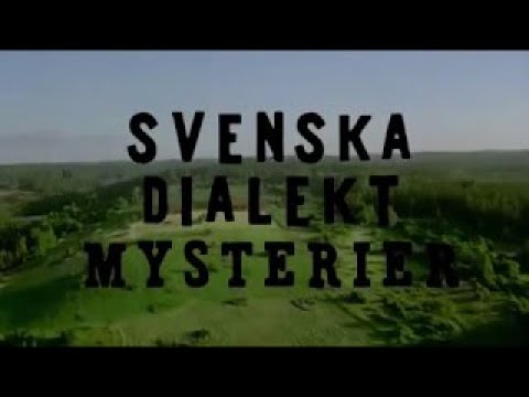 Svenska dialektmysterier Avsnitt 13 - Småländska
