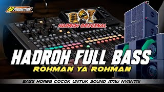 Download lagu ROHMAN YA ROHMAN - HADROH FUL BASS COCOK UNTUK CEK SOUND ATAU NYANTAI mp3 Download lagu ROHMAN YA ROHMAN - HADROH FUL BASS COCOK UNTUK CEK SOUND ATAU NYANTAI mp3