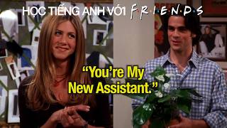 Friends 55: Học tiếng Anh chủ đề Phỏng vấn xin việc (Level B1)